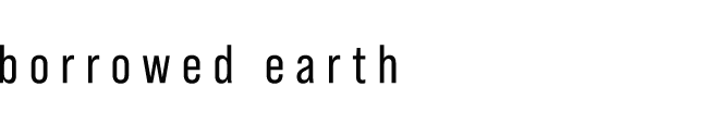Borrowed Earth Collaborative