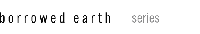 Borrowed Earth Collaborative
